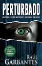Perturbado: Un thriller de misterio y asesinos en serie - Paperback
