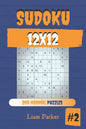 Sudoku 12x12 - 200 Normal Puzzles vol.2 - Paperback