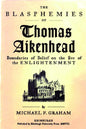 The Blasphemies of Thomas Aikenhead: Boundaries of Belief on the Eve of the Enlightenment - Paperback