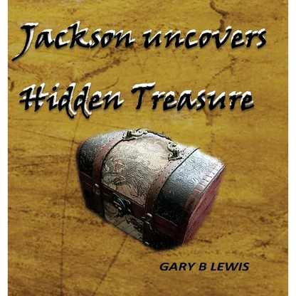 Jackson uncovers Hidden Treasure - Hardcover