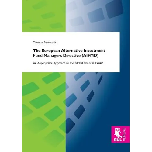The European Alternative Investment Fund Managers Directive (Aifmd) - Paperback