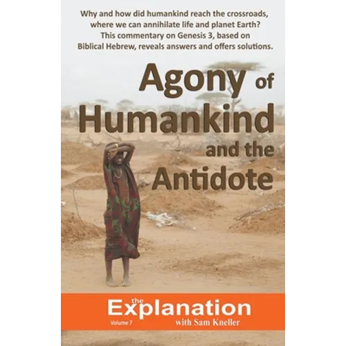 Agony of Humankind and the Antidote - Paperback