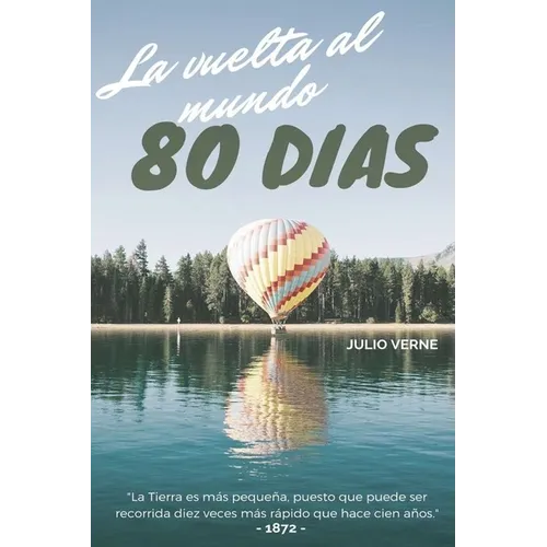 La vuelta al mundo en 80 días - Julio Verne - Paperback