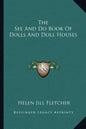The See and Do Book of Dolls and Doll Houses - Paperback
