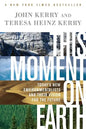 This Moment on Earth: Today's New Environmentalists and Their Vision for the Future - Paperback
