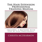 The Hair Extension Professional Training Manual - Paperback
