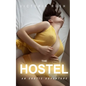 The Hostel: An Erotic Adventure - Paperback