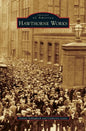 Hawthorne Works - Hardcover