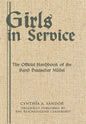 Girls in Service: The Official Handbook of the Bund Deutscher Mädel - Hardcover
