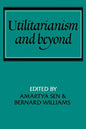 Utilitarianism and Beyond - Paperback