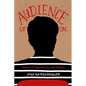Audience of One: Stories of Stage, Screen, and Solitude - Paperback