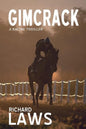 Gimcrack: A British horse racing thriller - Paperback