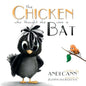 The Chicken Who Thought She Was a Bat - Paperback