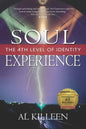 Soul Experience: The 4th Level of Identity - Paperback