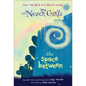 The Space Between: The Space Between - Hardcover