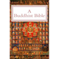 A Buddhist Bible: Illustrated Edition - Paperback