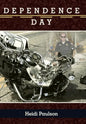 Dependence Day - Hardcover