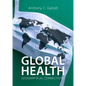 Global Health: Geographical Connections - Paperback