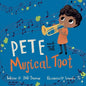 Pete and the Musical Toot: A Funny Fart Book for Kids - Paperback