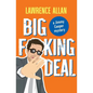 Big F@!king Deal - Paperback