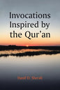 Invocations Inspired by the Qur'an - Paperback