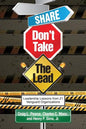 Share, Don't Take the Lead - Paperback