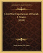 Civil War Experiences Of Sarah J. Yeater (1910) - Paperback