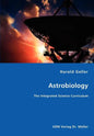 Astrobiology - The Integrated Science Curriculum - Paperback