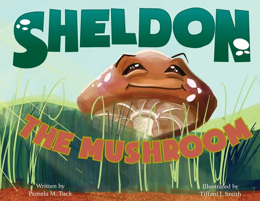 Sheldon, the Mushroom - Paperback