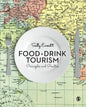 Food and Drink Tourism - Paperback