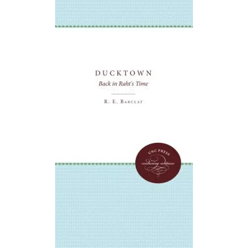 Ducktown: Back in Raht's Time - Paperback