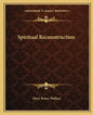 Spiritual Reconstruction - Paperback