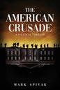 The American Crusade: A Political Thriller - Paperback