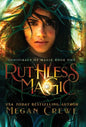Ruthless Magic - Hardcover