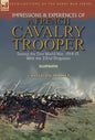 Impressions & Experiences of a French Cavalry Trooper During the First World War, 1914-15, With the 22nd Dragoons - Hardcover