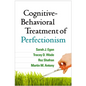 Cognitive-Behavioral Treatment of Perfectionism - Paperback