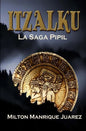 Itzalku: La Saga Pipil - Paperback