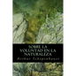 Sobre la Voluntad en la Naturaleza - Paperback