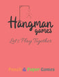 Hangman Games Let's Play Together: Puzzels --Paper & Pencil Games: 2 Player Activity Book Hangman -- Fun Activities for Family Time - Paperback