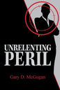 Unrelenting Peril - Paperback
