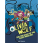 Olivia Wolf and the Night of the Giant Monsters - Hardcover