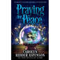 Praying for Peace: The Midlife in Castleberry Paranormal Cozy Mystery Series - Paperback