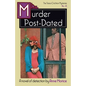 Murder Post-Dated: A Tessa Crichton Mystery - Paperback