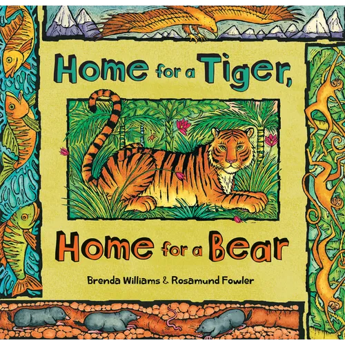 Home for a Tiger, Home for a Bear - Paperback