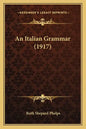 An Italian Grammar (1917) - Paperback