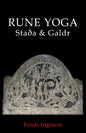 Rune Yoga: Staða & Galdr - Paperback