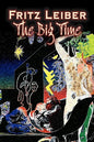 The Big Time by Fritz Leiber, Science Fiction, Fantasy - Paperback