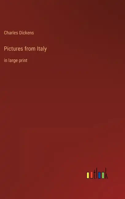 Pictures from Italy: in large print - Hardcover