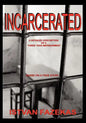 Incarcerated - Paperback