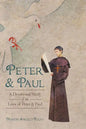 Peter and Paul: A Devotional Study of the Lives of Peter and Paul - Paperback